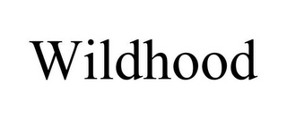WILDHOOD