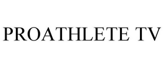 PROATHLETE TV