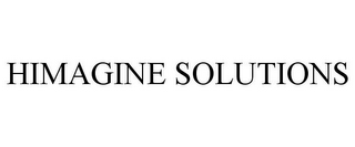 HIMAGINE SOLUTIONS