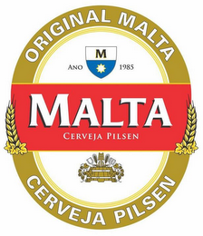 ORIGINAL MALTA ANO M 1985 MALTA CERVEJAPILSEN CERVEJA PILSEN