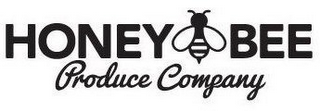 HONEY BEE PRODUCE COMPANY