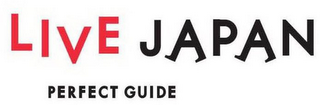 LIVE JAPAN PERFECT GUIDE