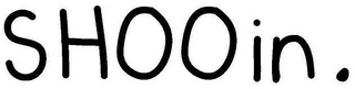 SHOOIN.