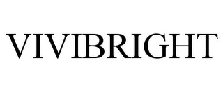 VIVIBRIGHT