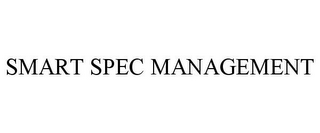 SMART SPEC MANAGEMENT