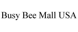 BUSY BEE MALL USA