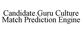 CANDIDATE.GURU CULTURE MATCH PREDICTION ENGINE