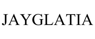 JAYGLATIA