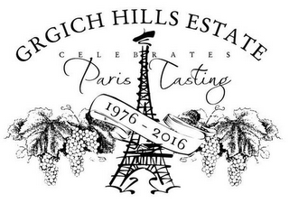 GRGICH HILLS ESTATE CELEBRATES PARIS TASTING 1976 - 2016