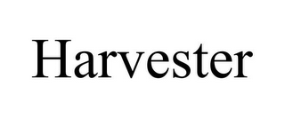 HARVESTER