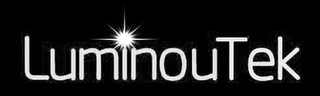 LUMINOUTEK