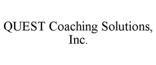 QUEST COACHING SOLUTIONS, INC.