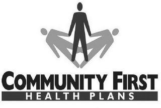 COMMUNITY FIRST HEALTH PLANS