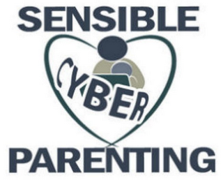 SENSIBLE CYBER PARENTING