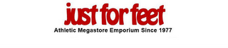 JUST FOR FEET ATHLETIC MEGASTORE EMPORIUM SINCE 1977