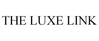 THE LUXE LINK