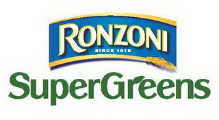 RONZONI SINCE 1915 SUPERGREENS