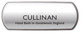 CULLINAN HAND BUILT IN GOODWOOD, ENGLAND