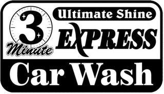 ULTIMATE SHINE 3 MINUTE EXPRESS CAR WASH