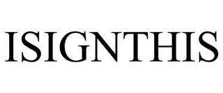 ISIGNTHIS
