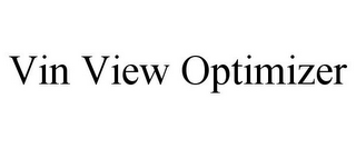 VIN VIEW OPTIMIZER