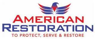 AMERICAN RESTORATION TO PROTECT, SERVE & RESTORE