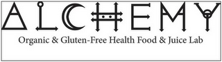 ALCHEMY ORGANIC & GLUTEN-FREE HEALTH FOOD & JUICE LAB