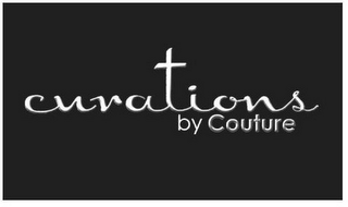 CURATIONS BY COUTURE