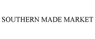 SOUTHERN MADE MARKET