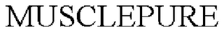 MUSCLEPURE