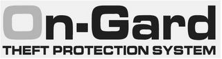 ON-GARD THEFT PROTECTION SYSTEM