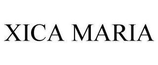 XICA MARIA
