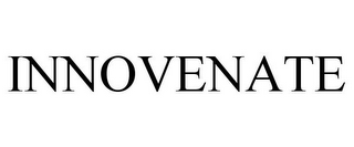 INNOVENATE