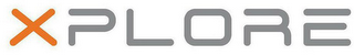XPLORE
