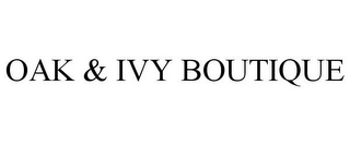 OAK & IVY BOUTIQUE