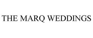 THE MARQ WEDDINGS