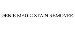 GENIE MAGIC STAIN REMOVER