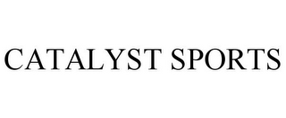 CATALYST SPORTS