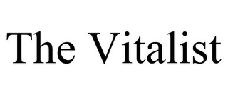 THE VITALIST