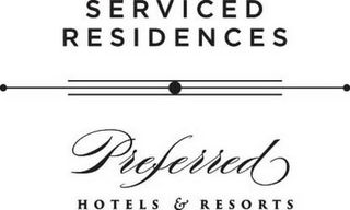 SERVICED RESIDENCES PREFERRED HOTELS & RESORTS