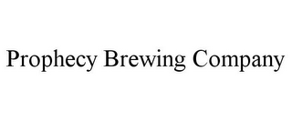 PROPHECY BREWING COMPANY