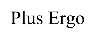 PLUS ERGO