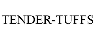 TENDER-TUFFS