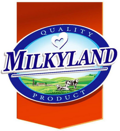 MILKYLAND QUALITY PRODUCT