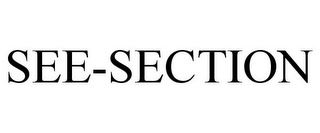 SEE-SECTION