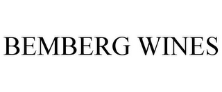 BEMBERG WINES