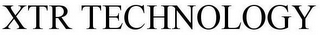 XTR TECHNOLOGY