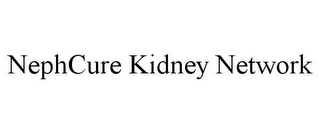 NEPHCURE KIDNEY NETWORK