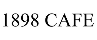 1898 CAFE