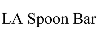 LA SPOON BAR